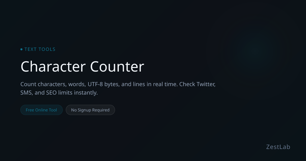 Character Counter - Free Online Tool | ZestLab