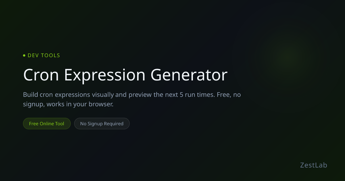 Cron Expression Generator - Free Online Tool | ZestLab
