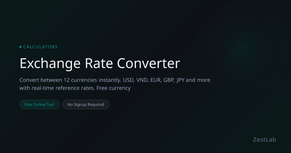 Exchange Rate Converter - Free Online Tool | ZestLab
