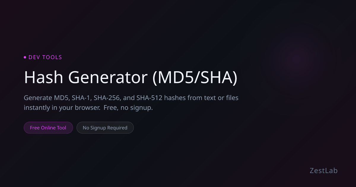 Tạo Hash (MD5/SHA) - Free Online Tool | ZestLab