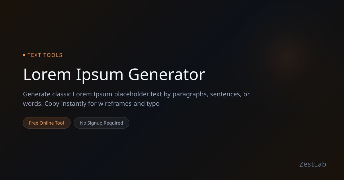 Tạo Văn Bản Lorem Ipsum - Free Online Tool | ZestLab