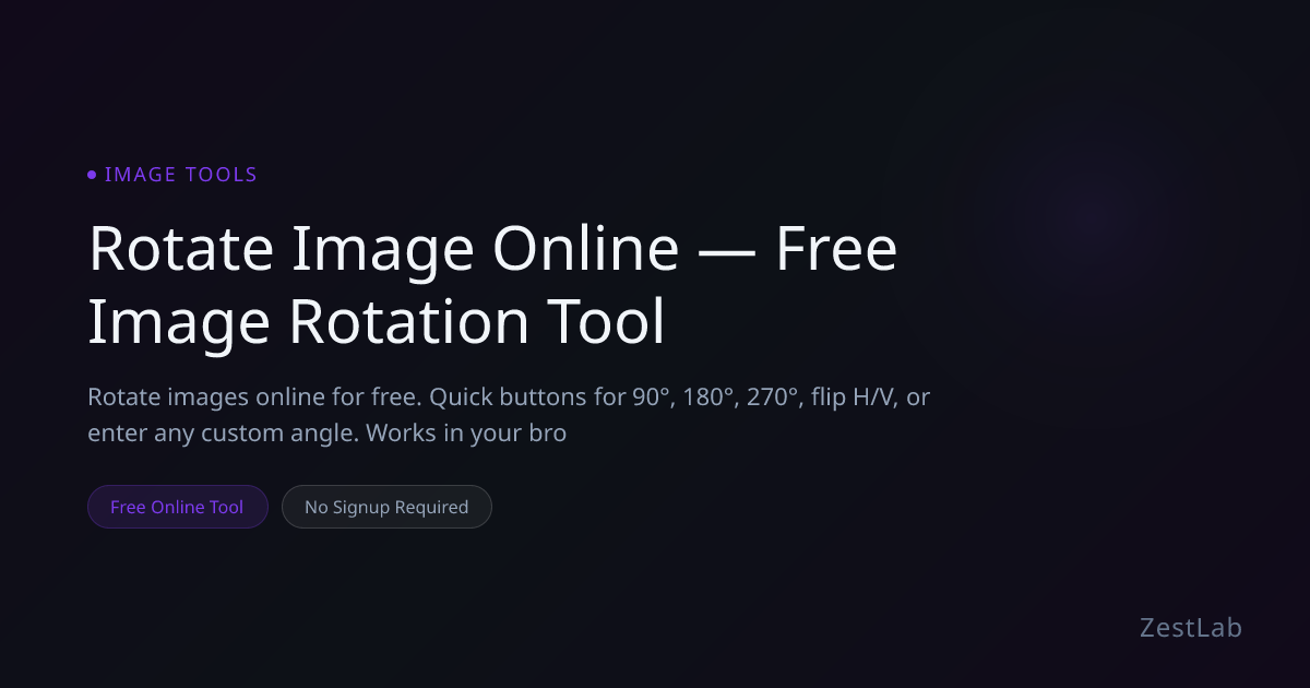 Rotate Image Online — Free Image Rotation Tool - Free Online Tool | ZestLab